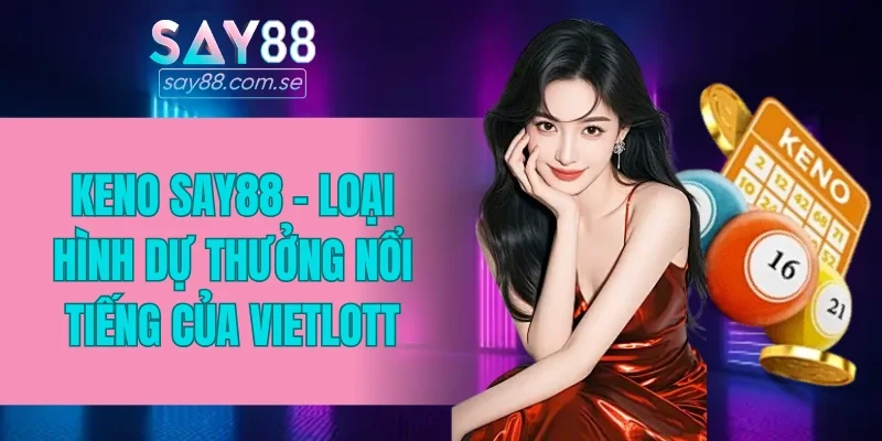 Keno SAY88