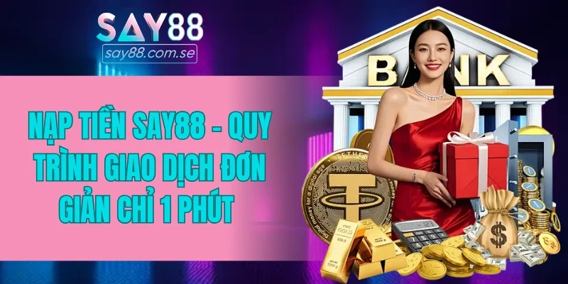 nạp tiền SAY88