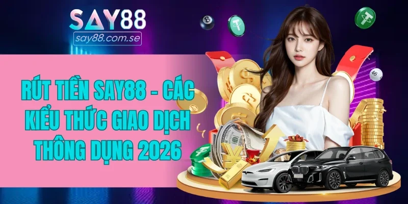 rút tiền SAY88