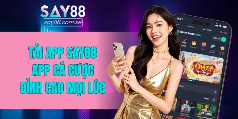 tải app SAY88