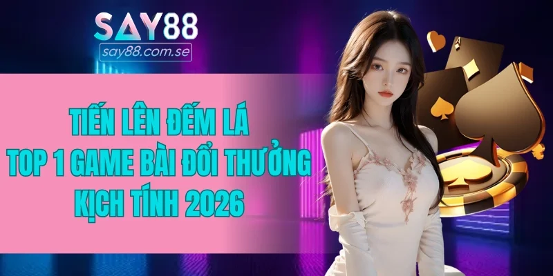 Tiến Lên đếm lá