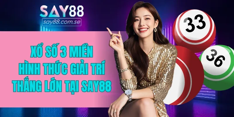 Xổ số 3 miền